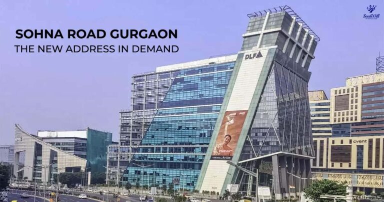 Luxury Real Estate Projects in Sohna Road, Gurgaon