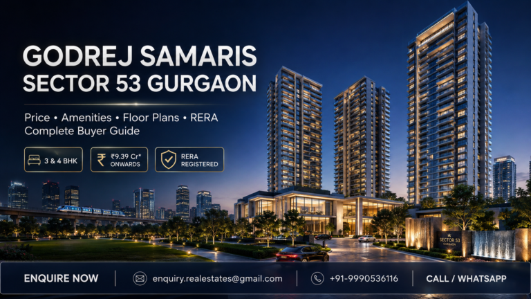 Godrej Samaris Sector 53 Gurgaon